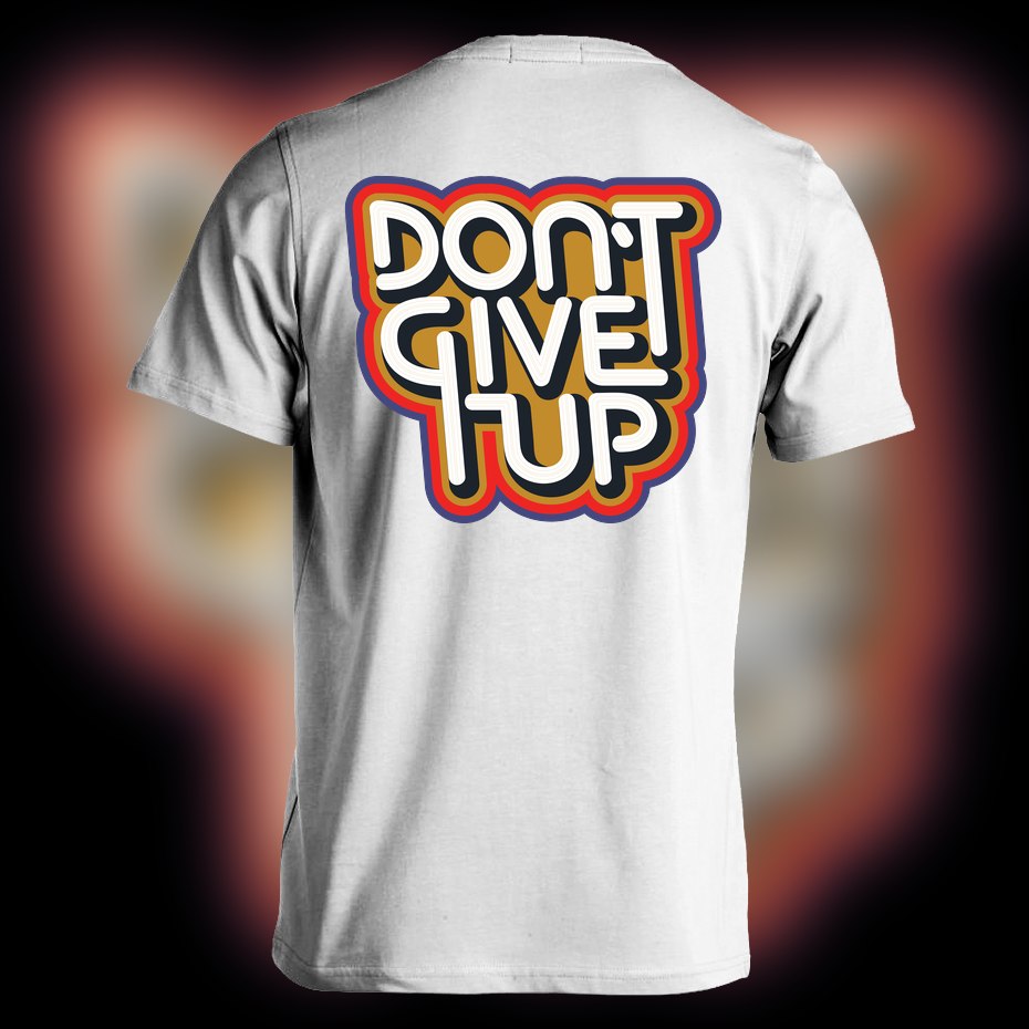 Motivational Quote Graffiti Shirt