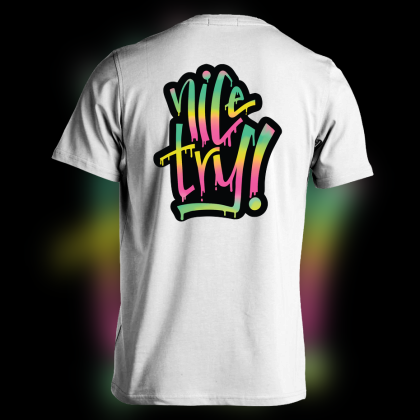 Motivational Quote Graffiti Shirt