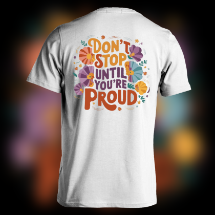 Motivational Quote Shirt