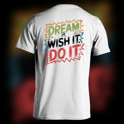 Motivational Quote Shirt