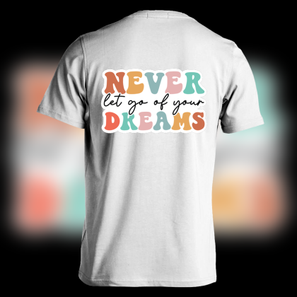 Motivational Quote Shirt