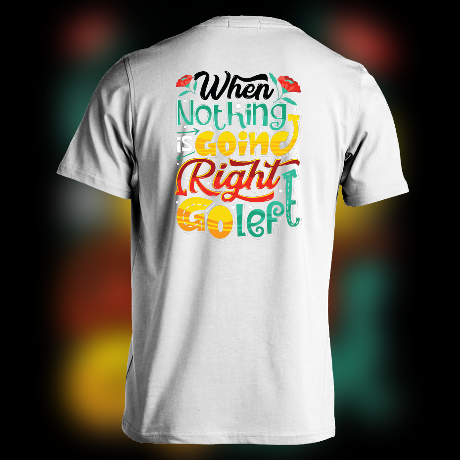 Motivational Quote Shirt