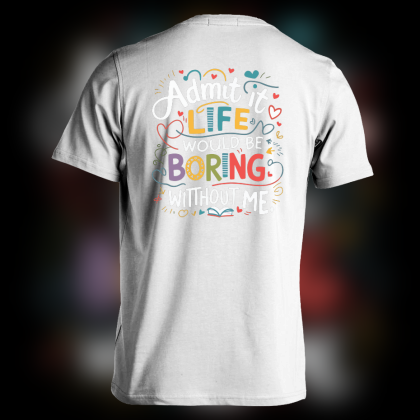 Motivational Quote Shirt